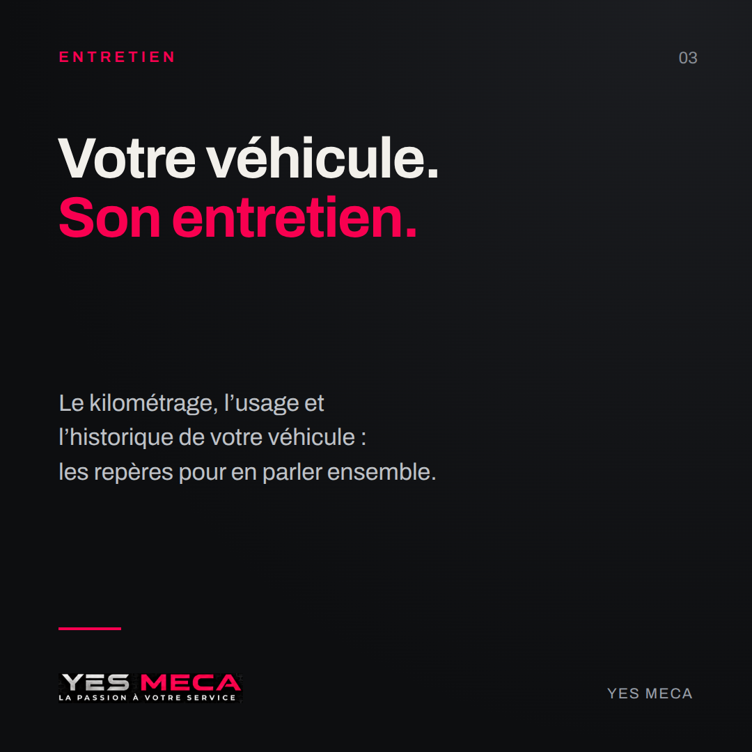 L’entretien pour YES MECA